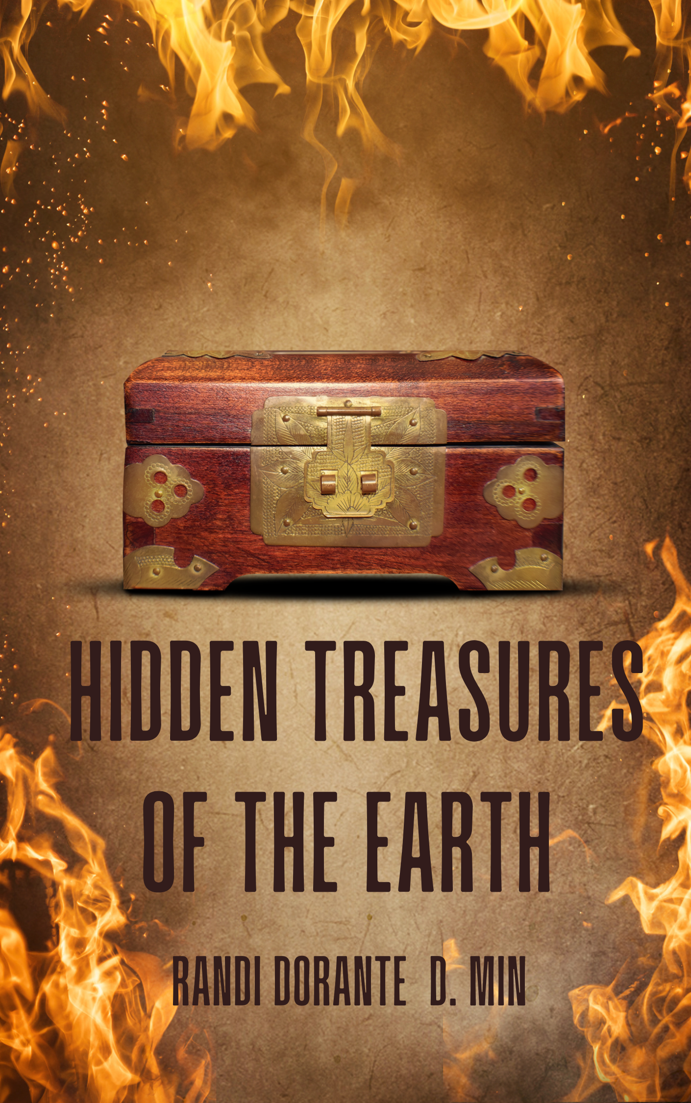 Hidden Treasures of the Earth by Randi Dorante D.Min