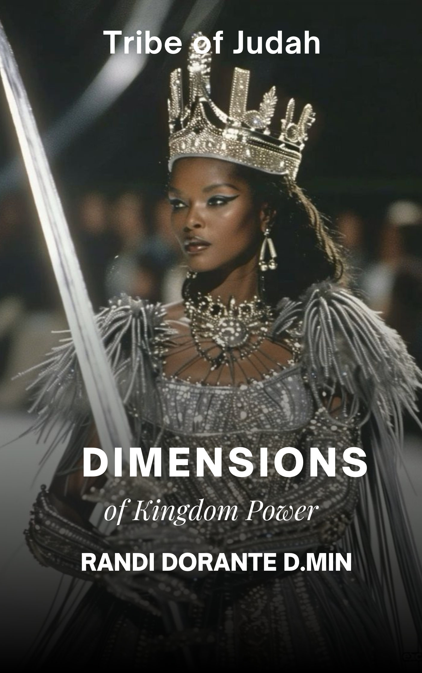 Dimensions of Kingdom Power by Randi Dorante D.Min