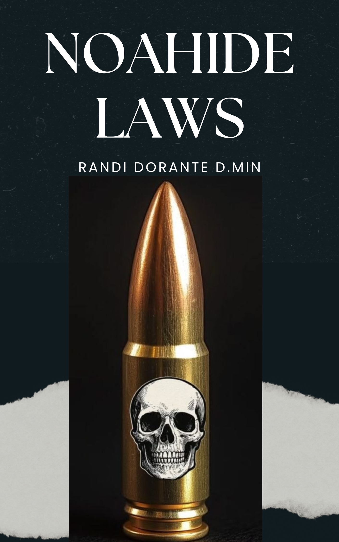 Noahide Laws by Randi Dorante D.Min